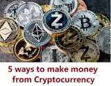 5 ways to make money from cryptocurrency